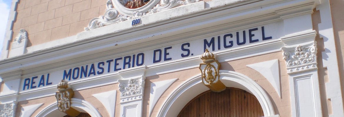 Real Monasterio de San Miguel